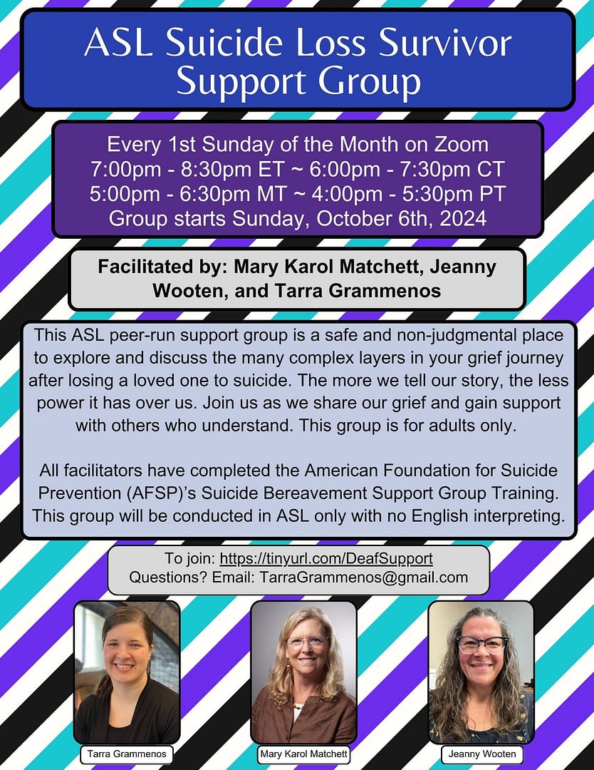 ASL Suicide Loss Survivor Support Group Flyer